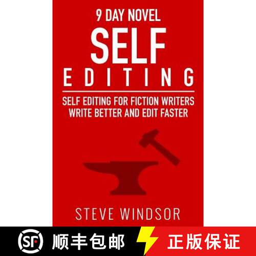 【3-4周达】Nine Day Novel-Self-Editing: Self Editing For Fiction Writers: Write Better and Edit Faster [9780692403457]