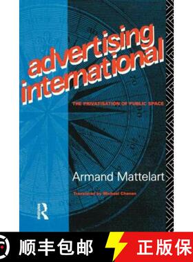 【3-4周达】Advertising International : The Privatisation of Public Space [9780415050647]
