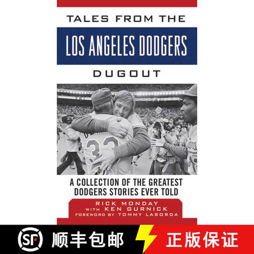 【3-4周达】精装 Tales from the Los Angeles Dodgers Dugout: A Collection of the Greatest Dodgers Stori... [9781613213407]