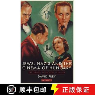 the Hungary Jews and 1944 预订 1929 Cinema Nazis Tragedy The 9781350248069 Success