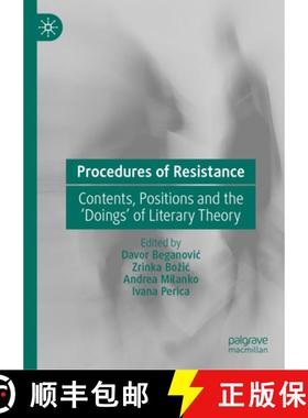 【3-4周达】Procedures of Resistance : Contents, Positions and the 'Doings' of Literary Theory [9783031493850]