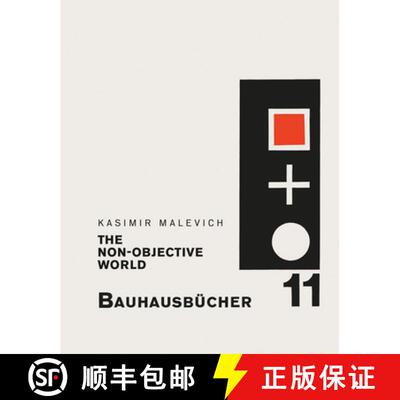【3-4周达】Kasimir Malevich: The Non-Objective World: Bauhausbücher 11 [9783037786642]
