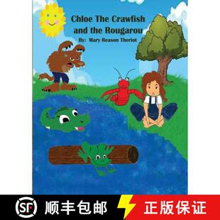 Chloe the Crawfish Rougarou 4周达 and 9781945393358