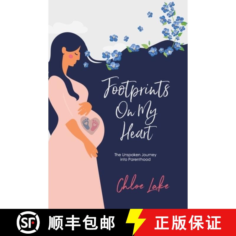 【2-3周达】Footprints On My Heart: The Unspoken Journey into Parenthood [9781916892101]
