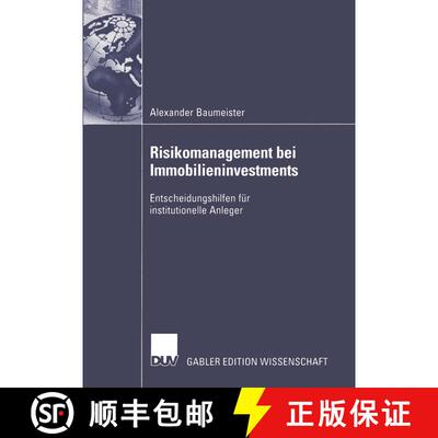 【3-4周达】Risikomanagement bei Immobilieninvestments : Entscheidungshilfen für institutionelle Anleger [9783824479986]