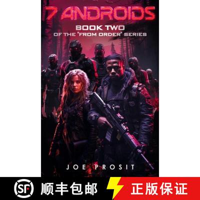 【3-4周达】7 Androids: Book Two of the From Order Series [9798869059833]