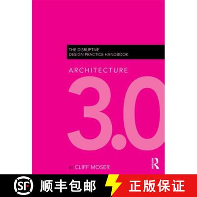 【3-4周达】Architecture 3.0: The Disruptive Design Practice Handbook [9780415622820]