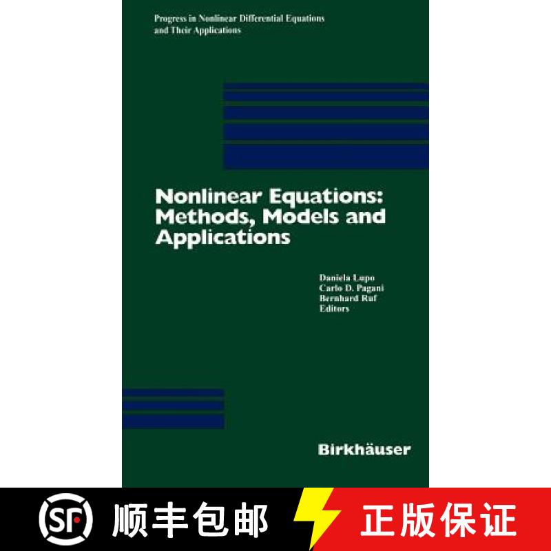 【3-4周达】Nonlinear Equations: Methods, Models and Applications [9783764303983]