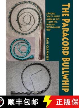 【3-4周达】The Paracord Bullwhip [9781291924572]