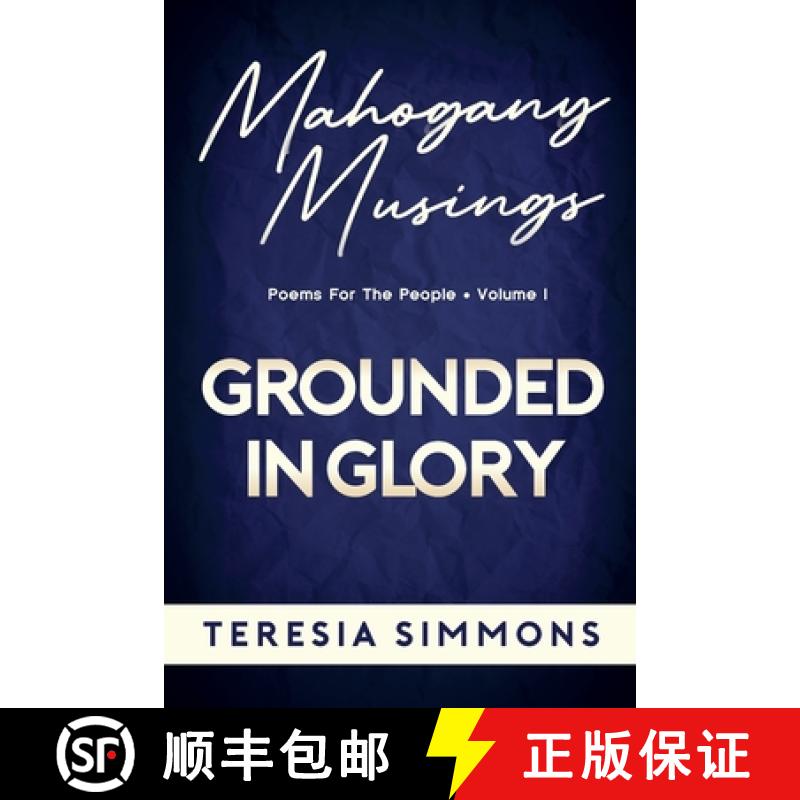 【2-3周达】Grounded in Glory: Poems for the People Volume I [9798985996609]