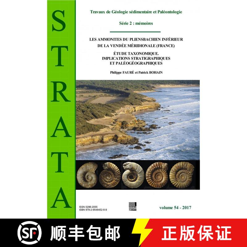 预订 Les Ammonites du Pliensbachien Inférieur de la Vendée Méridionale (France): Étude Taxonomiqu... [9782954845289]