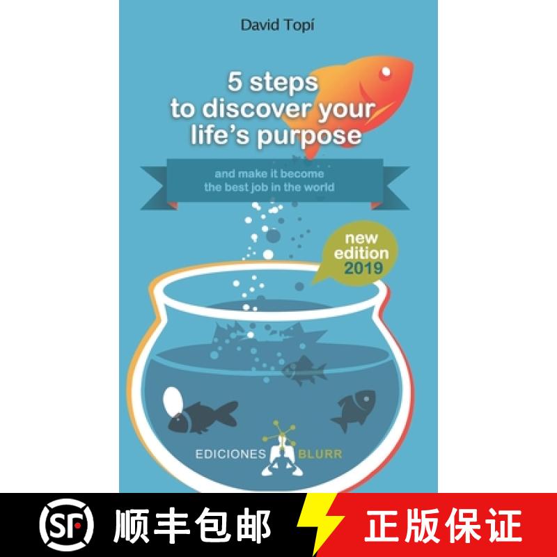 【3-4周达】5 steps to discovering your life's purpose - 2019: (and turning it into your dream career) [9788412007572]