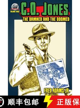 预订 C.O. Jones: The Damned and the Doomed [9781946183460]