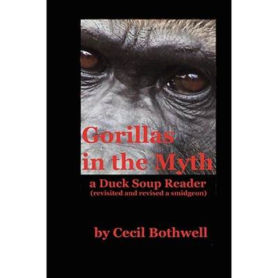 【4周达】Gorillas in the Myth [9780615189697]