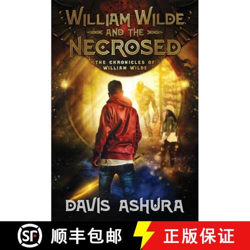 【3-4周达】William Wilde and the Necrosed [9780991127689]
