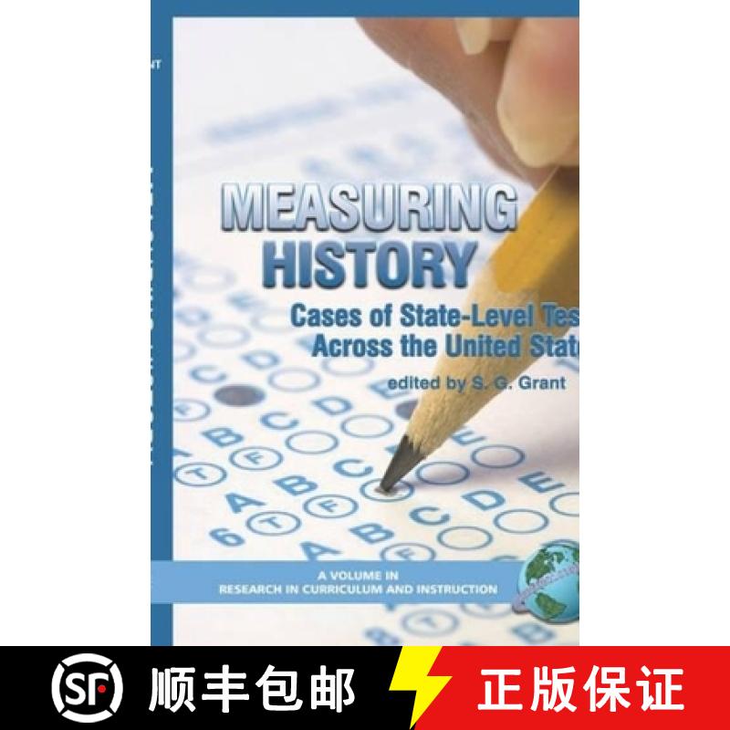 【3-4周达】Measuring History: Cases of State-Level Testing Across the United States (Hc) [9781593114800]
