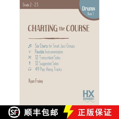 【3-4周达】Charting the Course, Drum Set Book 1 [9781530898404]