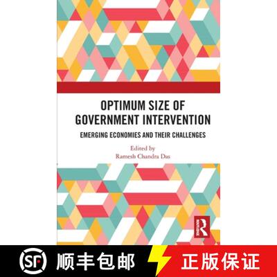 【3-4周达】Optimum Size of Government Intervention: Emerging Economies and Their Challenges [9781032048383]