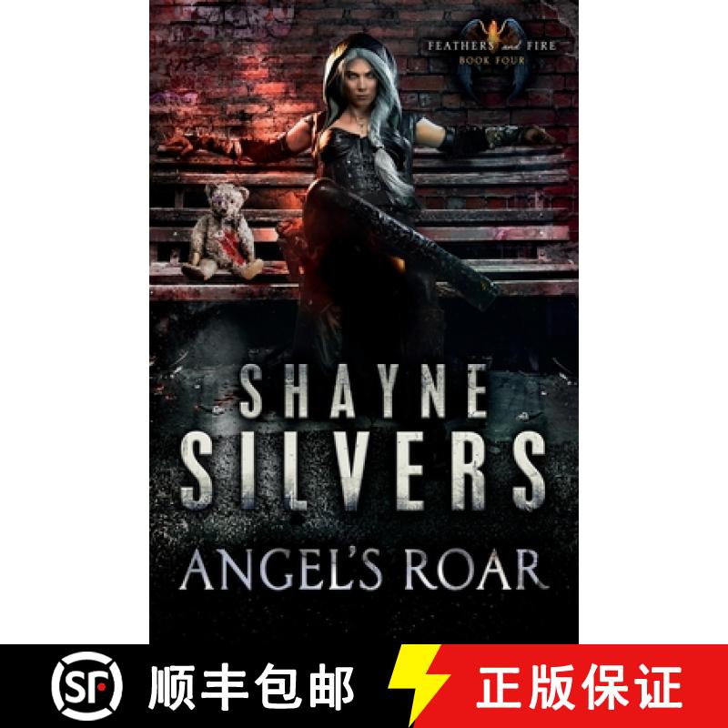预订 Angel's Roar: Feathers and Fire Book 4 [9781947709119]