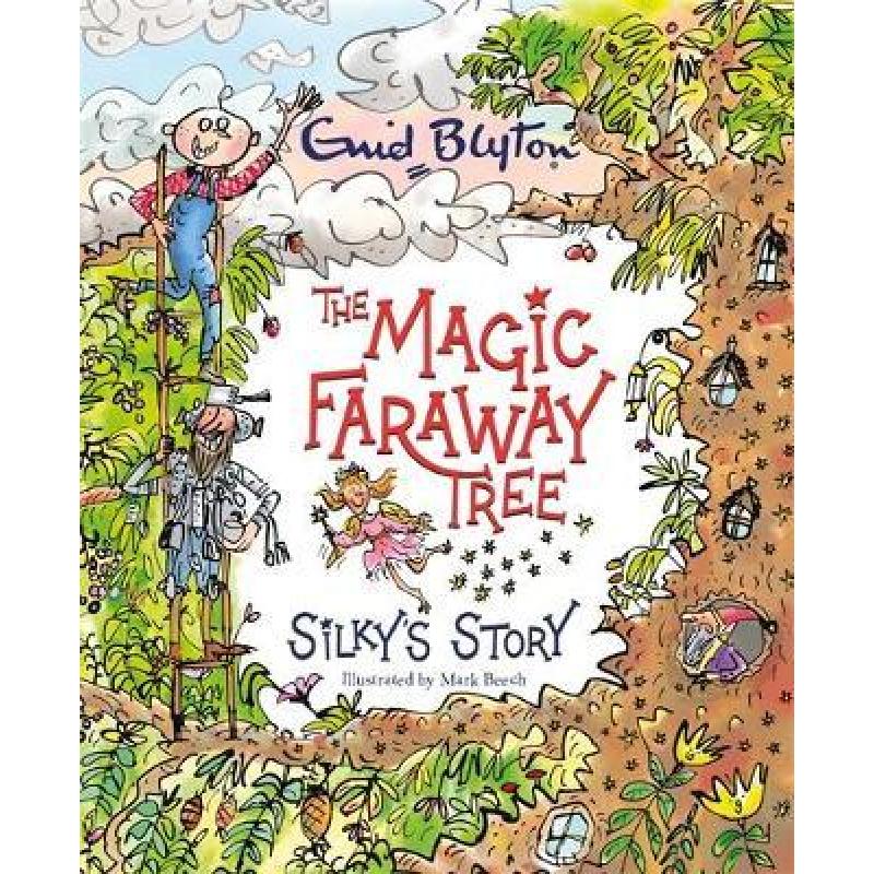 预订 magic faraway tree: silkys story [9781444952223]