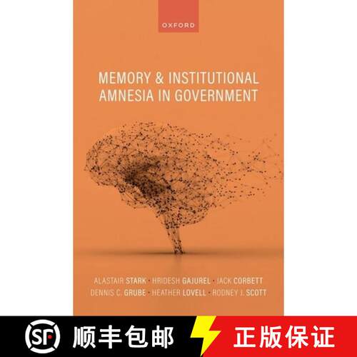 预订 精装 Memory and Institutional Amnesia in Government [9780197905029]