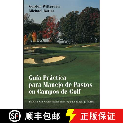 【3-4周达】Handbook Of Practical Golf Course Maintenance (Spanish): Guia Practica Para Manejo De Past... [9780471432197]