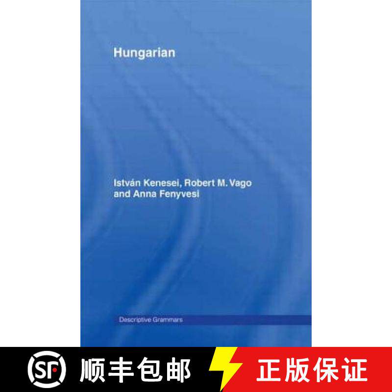 【3-4周达】HUNGARIAN DESCRIPTIVE GRAMMARS [9780415600095]