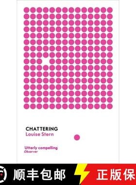 【3-4周达】Chattering: Stories [9781847081773]