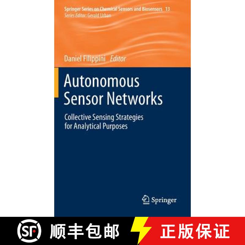 【3-4周达】Autonomous Sensor Networks : Collective Sensing Strategies for Analytical Purposes [9783642346477]
