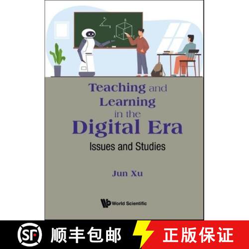 预订 精装 TEACHING AND LEARNING IN THE DIGITAL ERA: ISSUES AND STUDIES [9789811285615]