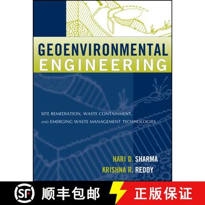 【3-4周达】Geoenvironmental Engineering: Site Remediation, Waste Containment, And Emerging Waste Mana... [9780471215998]
