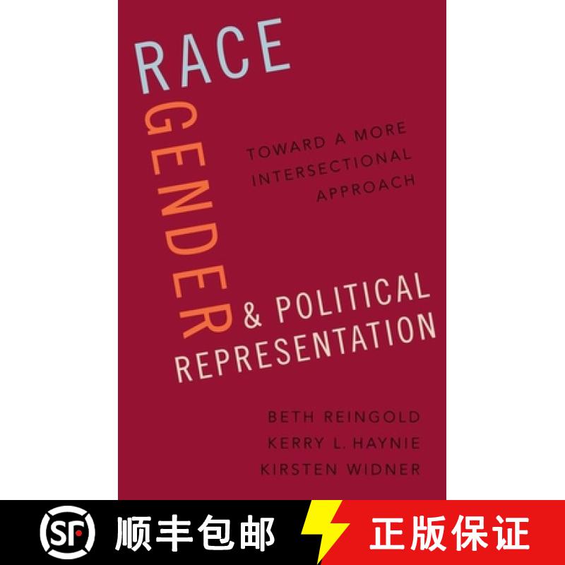 【3-4周达】Race, Gender, and Political Representation: Toward a More Intersectional Approach [9780197759325]