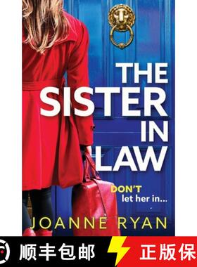 【3-4周达】Sister-in-Law: A BRAND NEW utterly chilling psychological thriller from Joanne Ryan for 2025 [9781835337837]