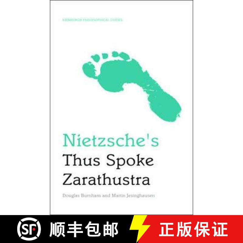 【2-3周达】Nietzsche's Thus Spoke Zarathustra: An Edinburgh Philosophical Guide [9780748638338]