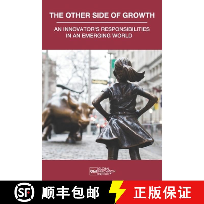 【2-3周达】The Other Side of Growth: An Innovator's Responsibilities in an Emerging World [9781735104621]