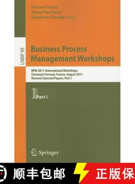 【3-4周达】Business Process Management Workshops : BPM 2011 International Workshops, Clermont-Ferrand... [9783642281075]