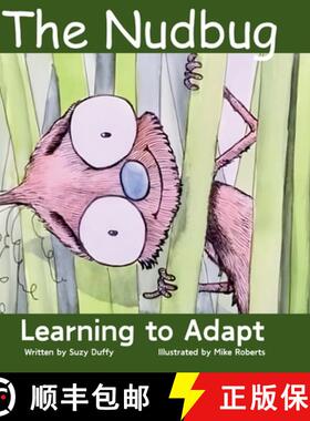 【3-4周达】The Nudbug : Learn to adapt - A feel-good fairy tale - celebrating friendship, self accept... [9781068722813]