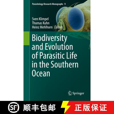 【3-4周达】Biodiversity and Evolution of Parasitic Life in the Southern Ocean [9783319463421]