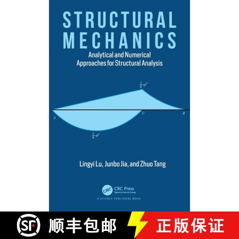 【3-4周达】Structural Mechanics: Analytical and Numerical Approaches for Structural Analysis [9780367559151]