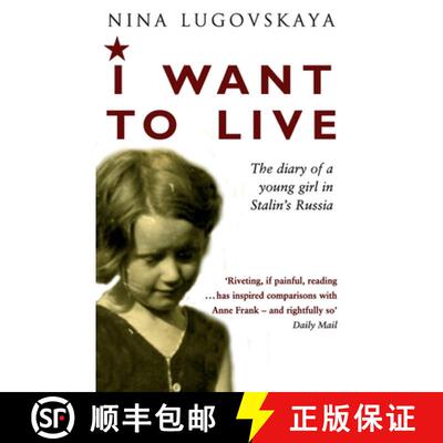 【3-4周达】I Want To Live : The Diary of a Young Girl in Stalin's Russia [9781784162337]