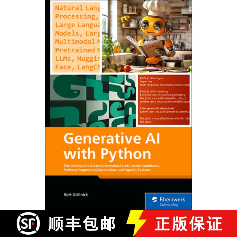 【4周达】Generative AI with Python: The Developer's Guide to Pretrained Llms, Vector Databases, Retri... [9781493226900]