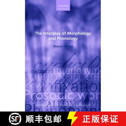【3-4周达】The Interplay of Morphology and Phonology [9780199280483]