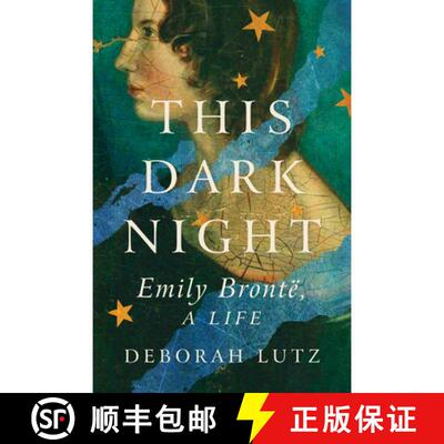 【3-4周达】精装 This Dark Night – Emily Bronte, A Life [9781324037118]