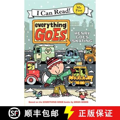 【3-4周达】Everything Goes: Henry Goes Skating (My First I Can Read) [9780061958205]