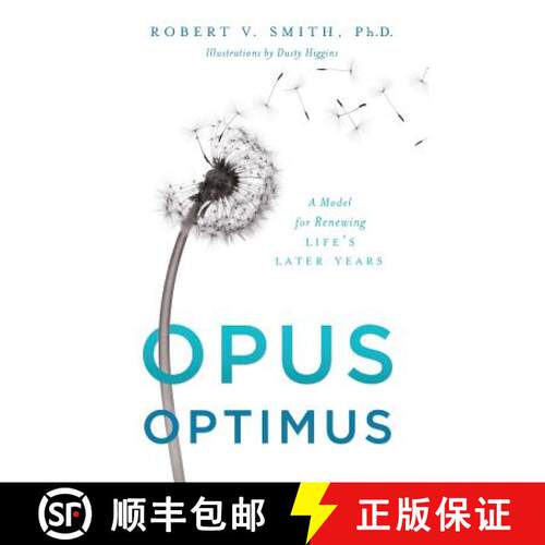 【3-4周达】Opus Optimus: A Model for Renewing Life's Later Years [9781632991164]