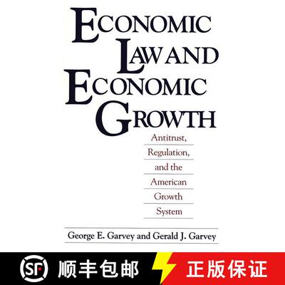 【3-4周达】Economic Law and Economic Growth: Antitrust, Regulation, and the American Growth System [9780275935474]
