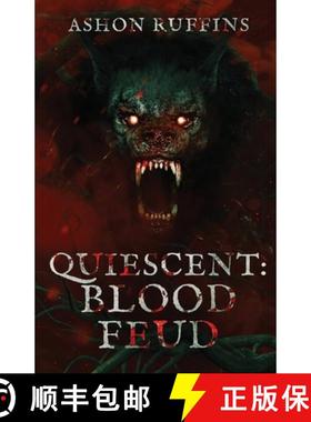 【3-4周达】Quiescent: Blood Feud [9798985590265]
