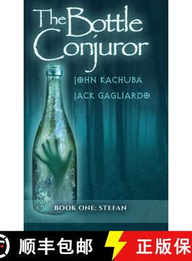 【3-4周达】The Bottle Conjuror: Book 1 - Stefan [9798988550501]