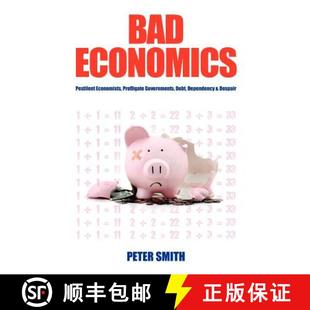 Bad 9781921421594 Despair Governments 4周达 Debt Pestilent Economics and Economists Dependency Profligate