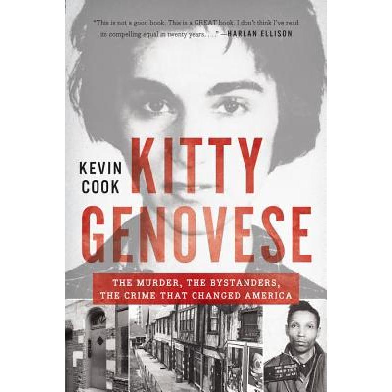 【4周达】Kitty Genovese: The Murder, the Bystanders, the Crime That Changed America [9780393350579]